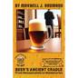 Beer's Ancient Cradle: Exploring the Origins and Rituals of Humanity's Favorite Brew - Paperback