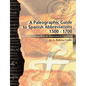 A Paleographic Guide to Spanish Abbreviations 1500-1700: Una Gu?a Paleogr?fica de Abbreviaturas Espa?olas 1500-1700 - Paperback