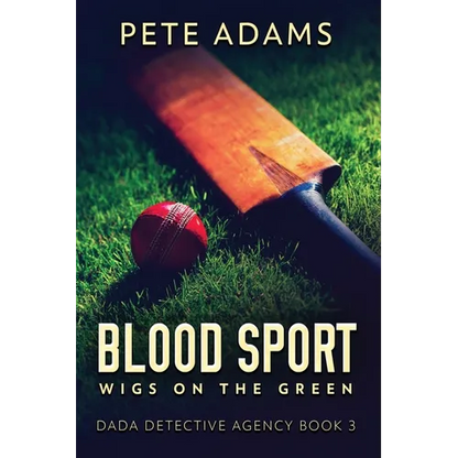 Blood Sport: Wigs On The Green - Paperback