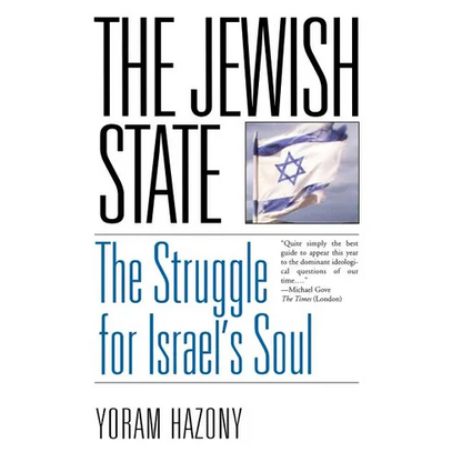 The Jewish State: The Struggle for Israel's Soul - Paperback