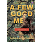 A Few Good Men: The Marines - Paperback