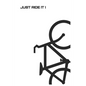 Just Ride It! - Paperback