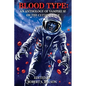 Blood Type: An Anthology of Vampire SF on the Cutting Edge - Paperback