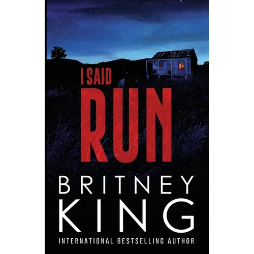 I Said Run: A Psychological Thriller - Paperback