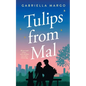 Tulips from Mal - Paperback