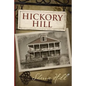 Hickory Hill - Paperback