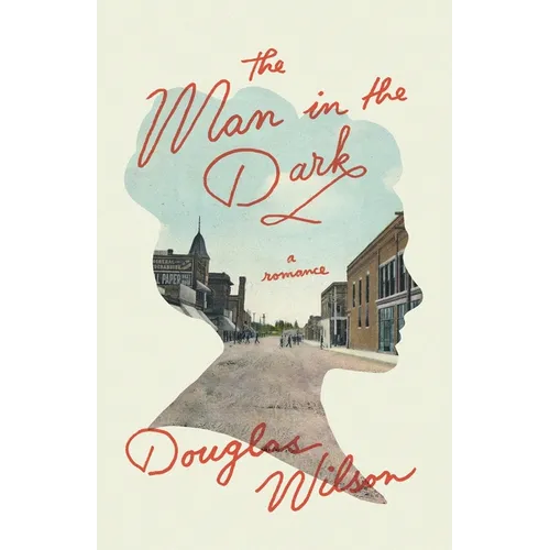The Man in the Dark: A Romance Novel - Paperback
