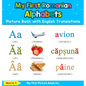My First Romanian Alphabets Picture Book with English Translations: Bilingual Early Learning & Easy Teaching Romanian Books for Kids - Hardcover