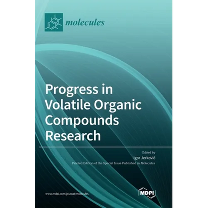 Progress in Volatile Organic Compounds Research - Hardcover