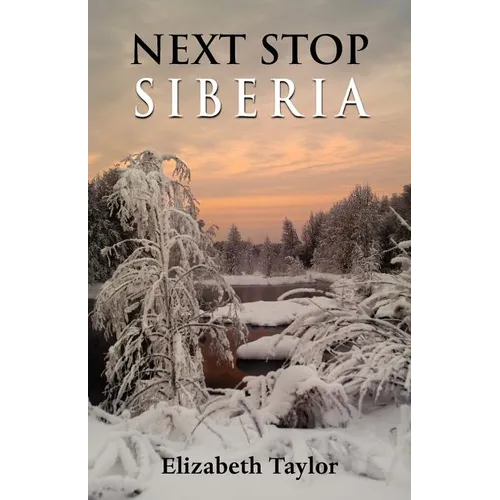Next Stop Siberia - Paperback