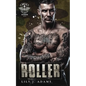 Roller (Rebel Saints MC, Cutover Chapter, Motorcycle Club Book 6) - Paperback