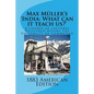 Max Muller's 'India: What can it teach us?': A course of lectures delivered before the University of Cambridge - Paperback
