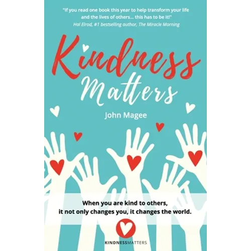 Kindness Matters - Paperback
