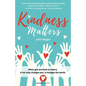 Kindness Matters - Paperback