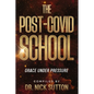 The Post-COVID School - Paperback