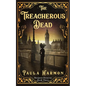 The Treacherous Dead: Historical mystery set in the lead up to World War 1 (Dr Margaret Demeray) - Paperback