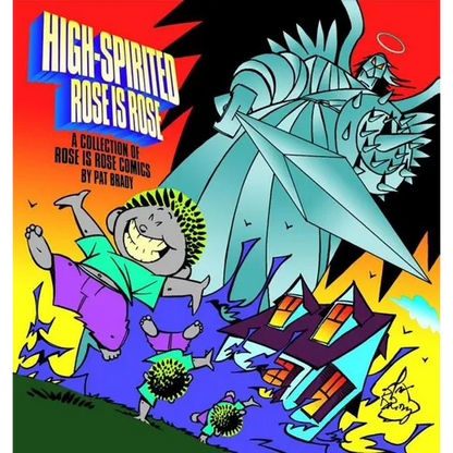 High-Spirited Rose Is Rose: A Collection of Rose Is Rose Comics - Paperback