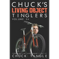 Chuck's Living Object Tinglers: Volume 24 - Paperback
