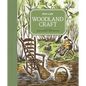 Woodland Craft - Hardcover