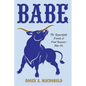 Babe: The Remarkable Family of Paul Bunyan's Blue Ox - Paperback