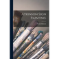 Atkinson Sign Painting - Paperback