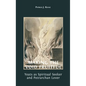 Making the Void Fruitful: Yeats as Spiritual Seeker and Petrarchan Lover - Hardcover