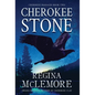 Cherokee Stone - Hardcover