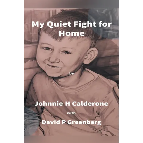 My Quiet Fight for Home - Paperback