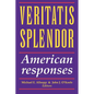 Veritatis Splendor: American Responses - Paperback