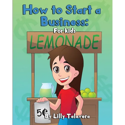 How to Start a Business: For Kids! - Paperback