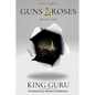 Guns & Roses: Book One - Paperback