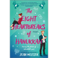 The Eight Heartbreaks of Hanukkah - Hardcover