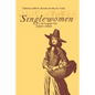 Singlewomen in the European Past, 1250-1800 - Paperback
