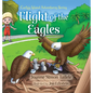 Flight of the Eagles - Hardcover