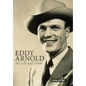 Eddy Arnold: His Life and Times - Hardcover