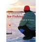 An Introduction to Ice Fishing - Paperback