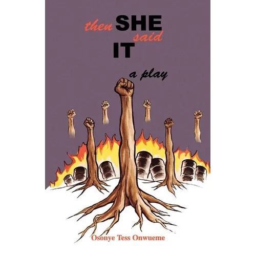 Then She Said It - Paperback