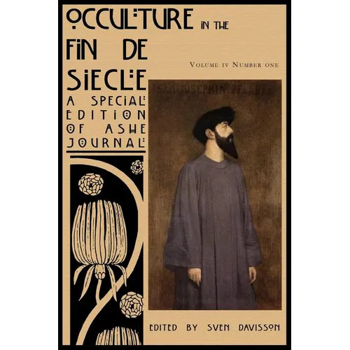 Occulture in the Fin de Siecle (Ashe Journal 4.1) - Paperback