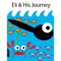 Eli and His Journey - Paperback