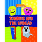 Zombies and the Undead - Library Binding