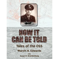 Now It Can Be Told - Paperback