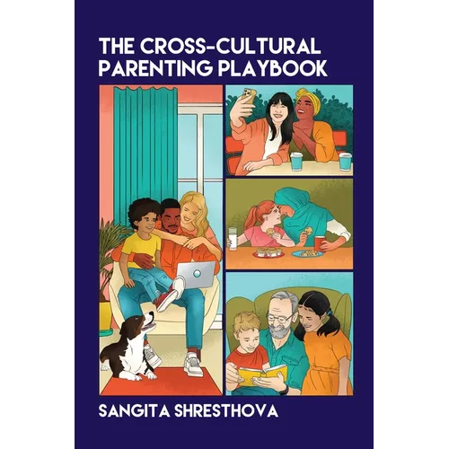 The Cross-Cultural Parenting Playbook - Paperback