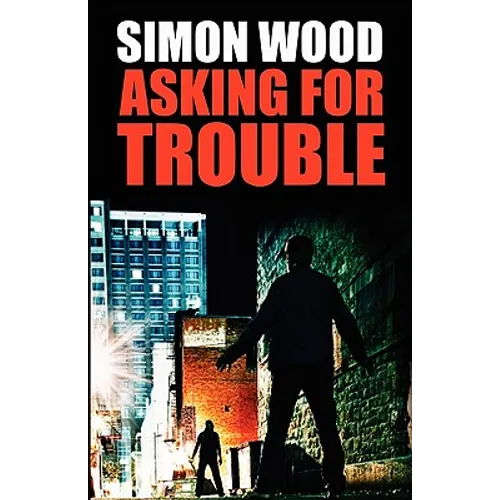 Asking For Trouble - Paperback