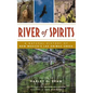 River of Spirits: A Natural History of New Mexico S Las Animas Creek - Hardcover