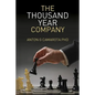 The Thousand Year Company - Paperback