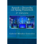 Aprende a Desarrollar con Spring Framework: 2a Edición - Paperback