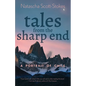 Tales from the Sharp End: A Portrait of Chile - Paperback
