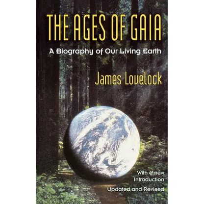 Ages of Gaia: A Biography of Our Living Earth - Paperback