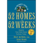 The Insider's Guide to 52 Homes in 52 Weeks: Acquire Your Real Estate Fortune Today - Paperback