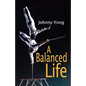 A Balanced Life - Paperback